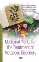 Medicinal Plants for the Treatment of Metabolic Disorders