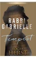 Tempest (The Rabbi Gabrielle Series - Book 5)