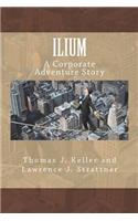 Ilium: A Corporate Adventure Story