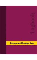 Restaurant Manager Log (Logbook, Journal - 126 pages, 8.5 x 11 inches): Restaurant Manager Logbook (Professional Cover, Large)