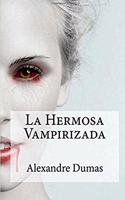 La Hermosa Vampirizada