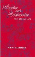 Hippies and Bolsheviks and Other Plays