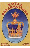 Royal Observations