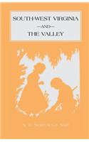 Southwest Virginia and the Valley