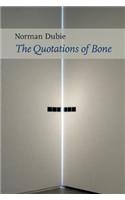 The Quotations of Bone