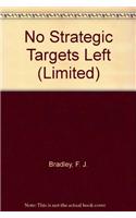 No Strategic Targets Left (Limited)