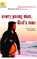 Every Young Man, God's Man