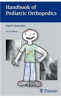 Handbook of Pediatric Orthopedics