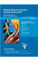 Plunkett's Biotech & Genetics Industry Almanac 2013
