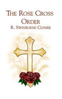The Rose Cross Order