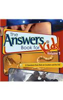 The Answers Book for Kids Volume 1