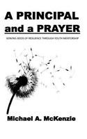 A Principal and a Prayer