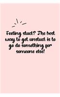 Feeling stuck? The best way to get unstuck is to go do something for someone else! Dot Grid Bullet Journal