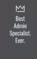 Best Admin Specialist. Ever.