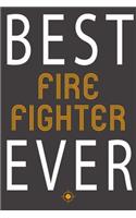 Best Fireman Ever