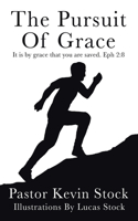 Pursuit of Grace
