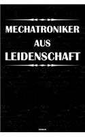 Mechatroniker aus Leidenschaft Notizbuch