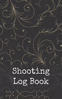 Shooting Log Book: Sport Club Shooting Log Book - Track your Results and Improve your Skills - Target Diagrams inside - (6" x 9" - 111 pages