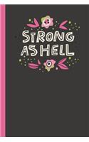 Strong as Hell Notebook