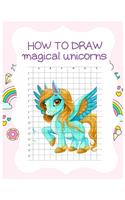 How to Draw Magical Unicorns