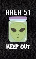 Area 51 Keep Out