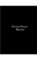 Notary Public Record: Public Journal O f Notary Records - Entry Logbook for Notorial Acts records and Events Log - Notary Receipt Book