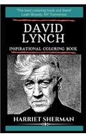 David Lynch Inspirational Coloring Book