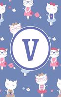 V: Monogrammed 2020 Weekly Planner For Women And Teen Girls Cat Lovers - Cute Cats, January 2020 - December 2020 (6"x9")