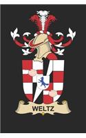 Weltz: Weltz Coat of Arms and Family Crest Notebook Journal (6 x 9 - 100 pages)