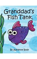 Granddad's Fish Tank