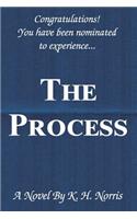 The Process