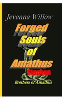 Forged Souls of Amathus