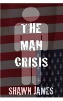 Man Crisis