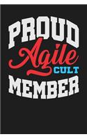 Proud Agile Cult Member: Dark Gray, White & Red Design, Blank College Ruled Line Paper Journal Notebook for Project Managers and Their Families. (Agile and Scrum 6 x 9 inch 