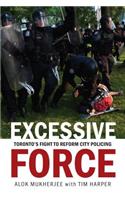 Excessive Force