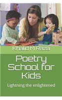 Poetry School for Kids