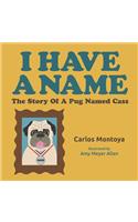 I Have A Name