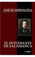 El Estudiante de Salamanca: (con Notas)(Biograf?a)