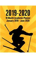2019 - 2020 - 18 Month Academic Planner - January 2019 - June 2020: Snow Skiing Sunburst Series - Organizer and Calendar Notebook for Full School Year (Holidays Included)(1 Snow Skiing Sunburst)