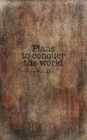 Plans to Conquer the World Journal