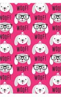 Dog Pattern - Woof and Glasses: Blank Lined Notebook for Dog Lovers and Pet Owners