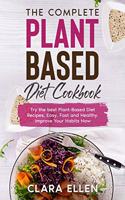 The Complete Plant-Based Diet Cookbook