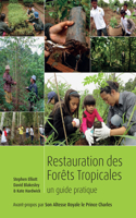 Restauration Des Forets Tropicales