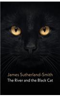 River and the Black Cat