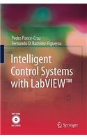 Intelligent Control Systems with Labview(tm)