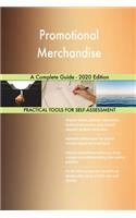 Promotional Merchandise A Complete Guide - 2020 Edition