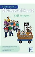 Starting with Stories and Poems... Self Esteem