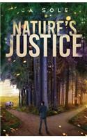 Nature's Justice
