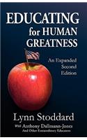 Educating for Human Greatness