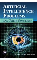 Artificial Intelligence Problems and Their Solutions